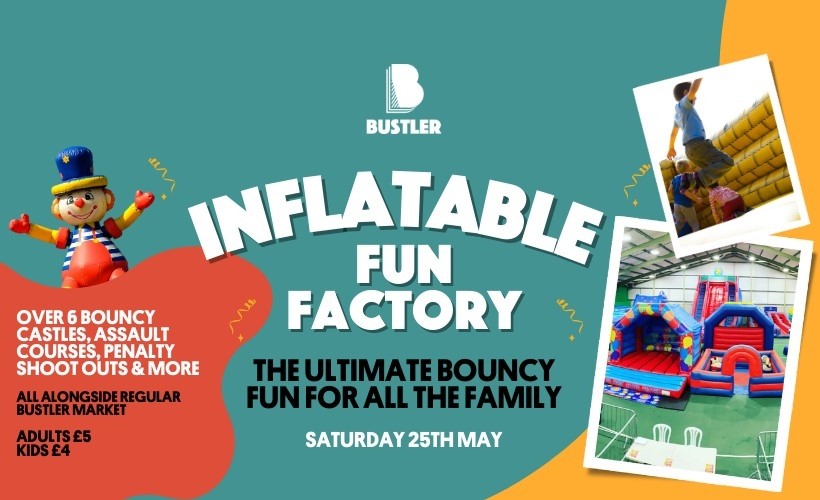 Inflatable Fun Factory   at Bustler Street Food Market, Derby