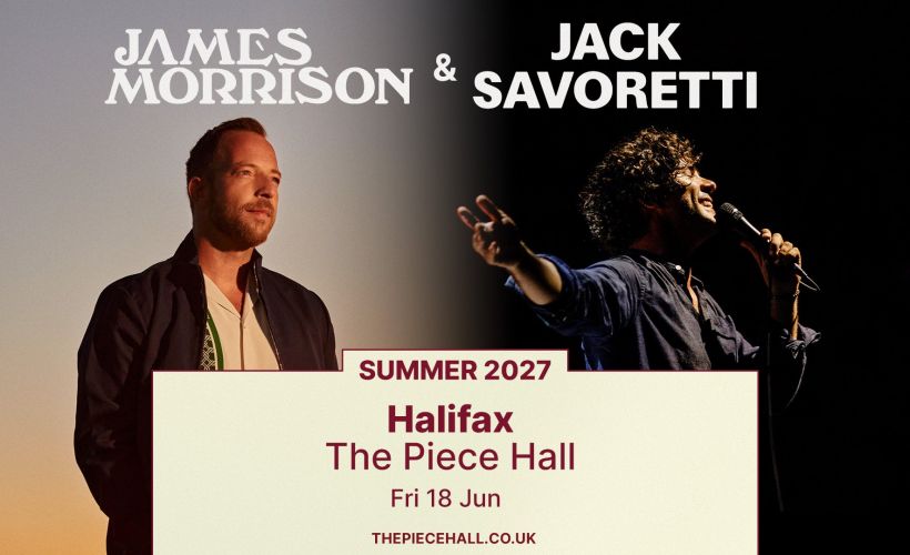James Morrison & Jack Savoretti Tickets