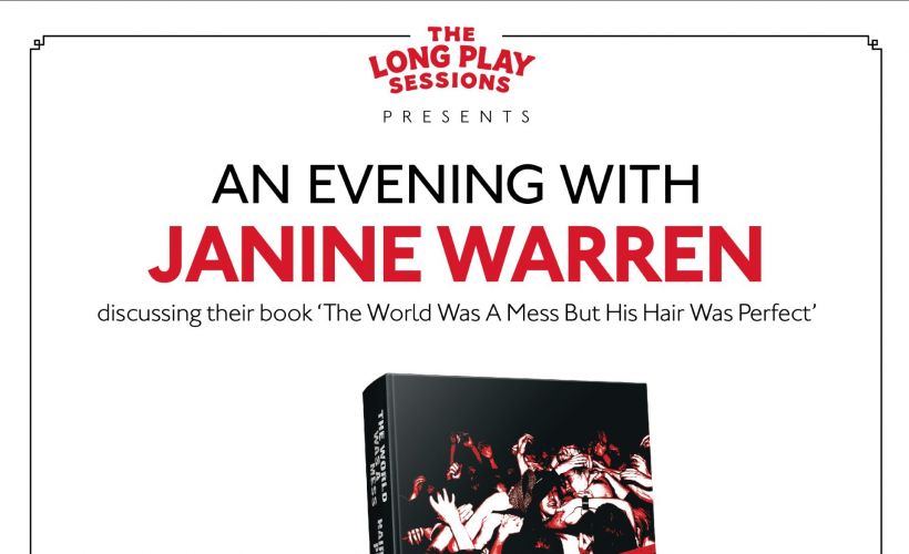 Janine Warren: In Conversation & Book Signing for The World Was A Mess, But His Hair Was Perfect - The Last Indie Music Scene 2000-2010.  at ICMP, Leeds