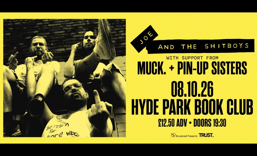Joe & The Shitboys  at Hyde Park Book Club, Leeds