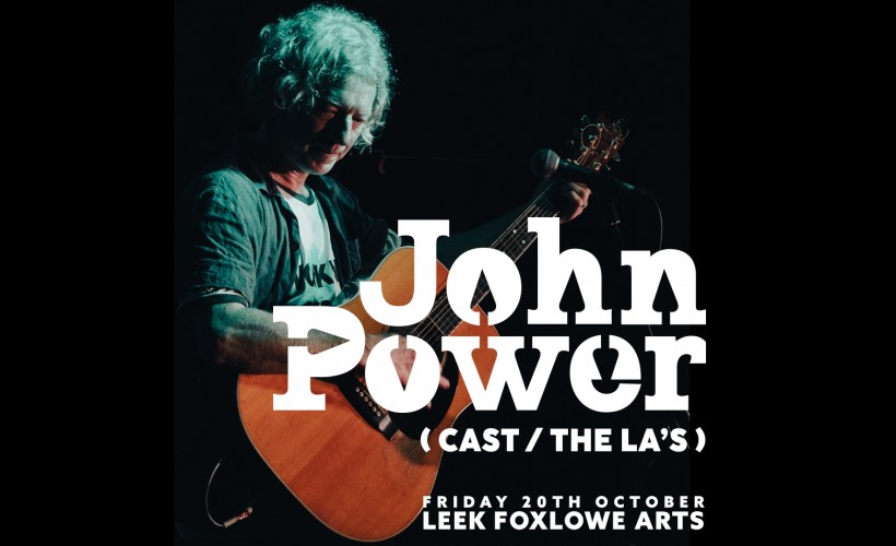 John Power (Cast / The La's)  at Foxlowe Arts Centre, Leek				