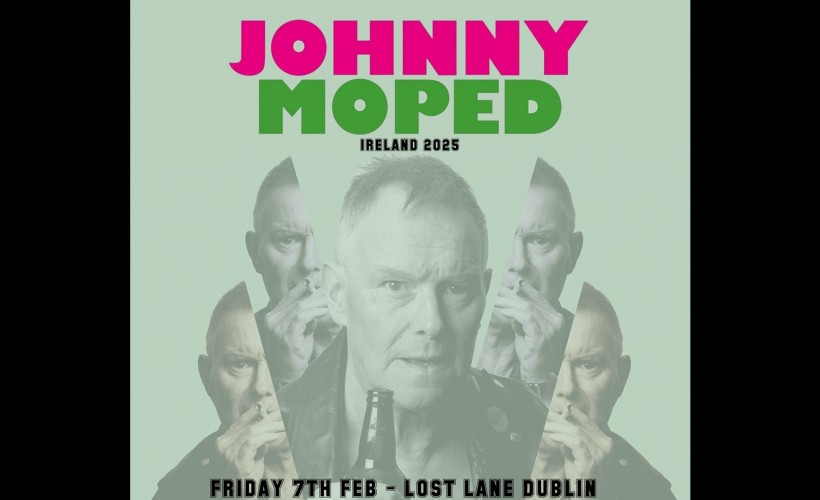 Johnny Moped   at Lost Lane, Dublin