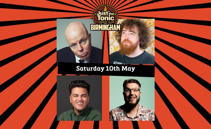  Just the Tonic Comedy Club - Birmingham