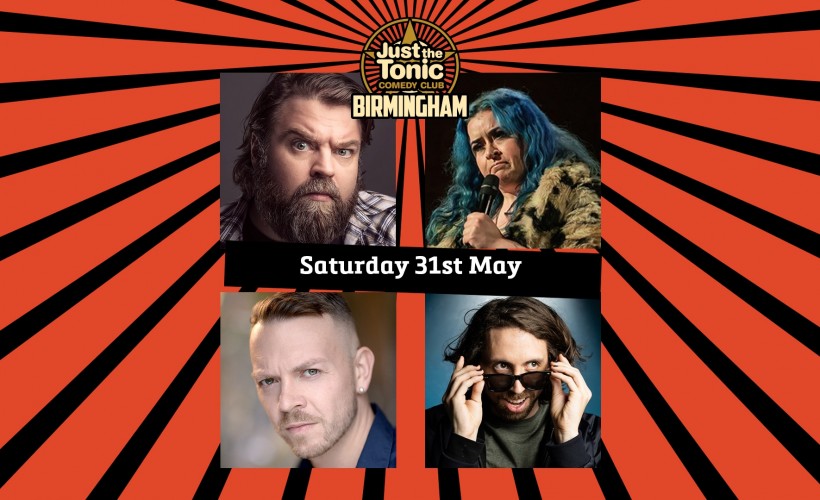  Just the Tonic Comedy Club - Birmingham