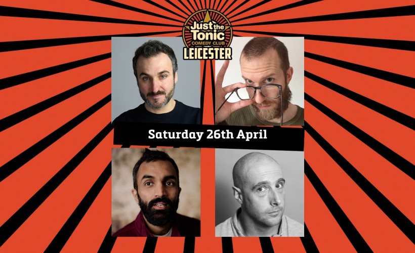 Just the Tonic Comedy Club - Leicester  at Peter Pizzeria, Leicester