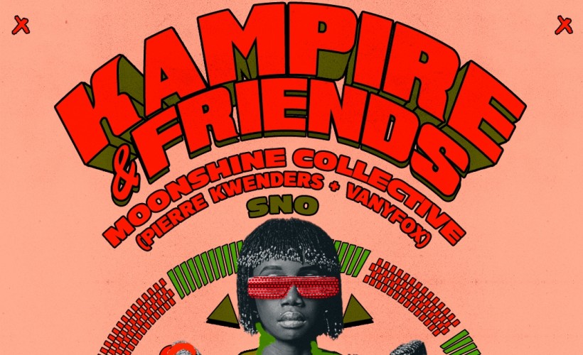 Kampire & Friends: Moonshine Collective (Pierre Kwenders + Vanyfox) + SNO   at The Jazz Cafe, London