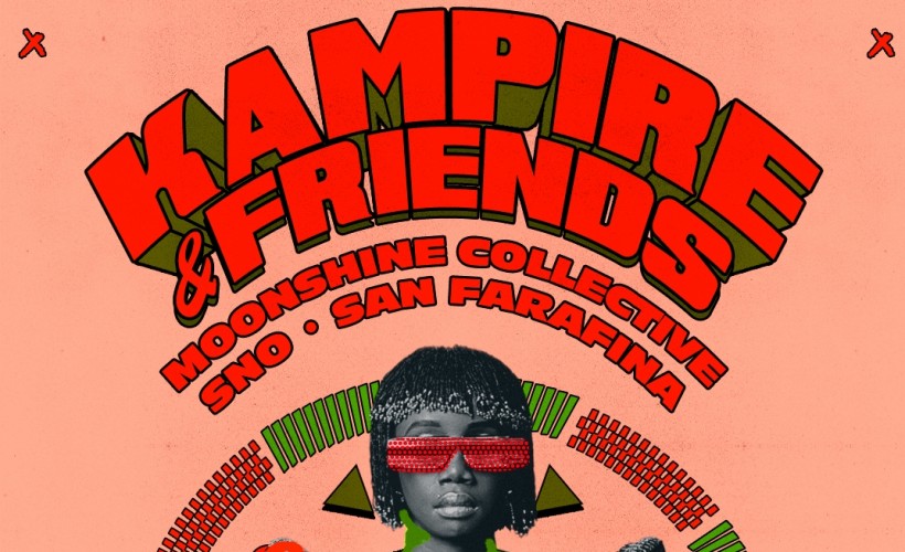 Kampire & Friends: Moonshine Collective (San Farafina + Vanyfox) + SNO  tickets