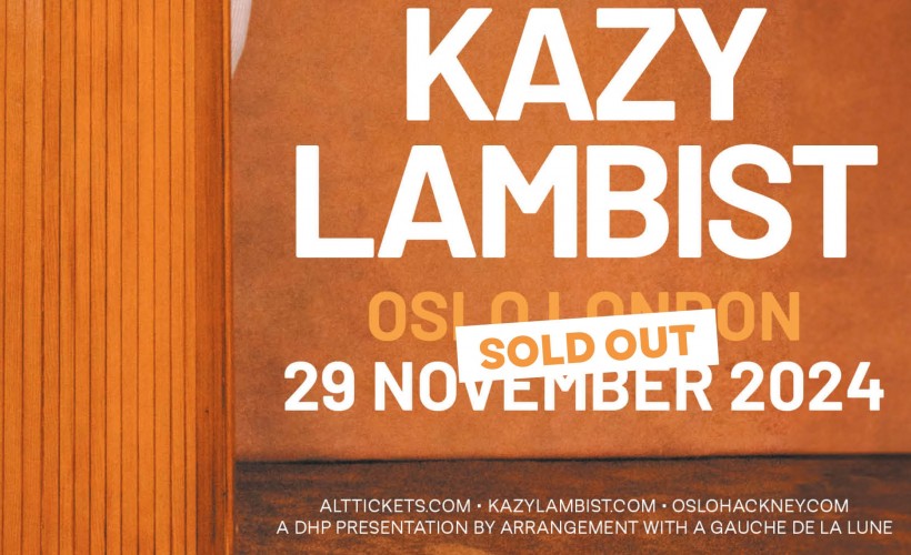 KAZY LAMBIST tickets