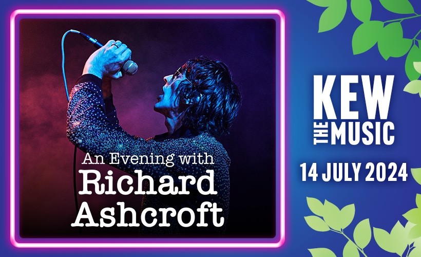 Kew The Music: An Evening With Richard Ashcroft  at Royal Botanic Gardens Kew, Richmond, London