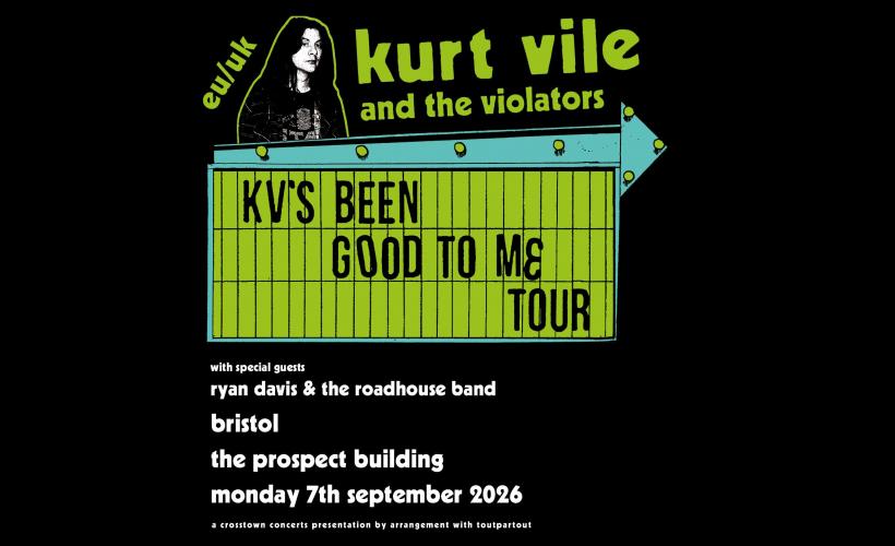Kurt Vile & The Violators   at The Prospect Building, Bristol