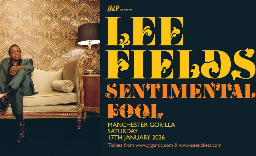 Lee Fields  at Gorilla, Manchester