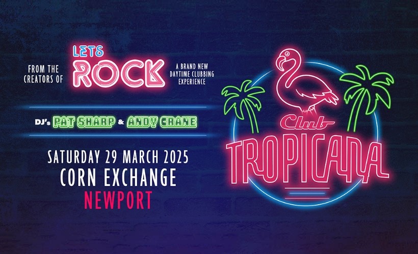 Let's Rock Club Tropicana tickets