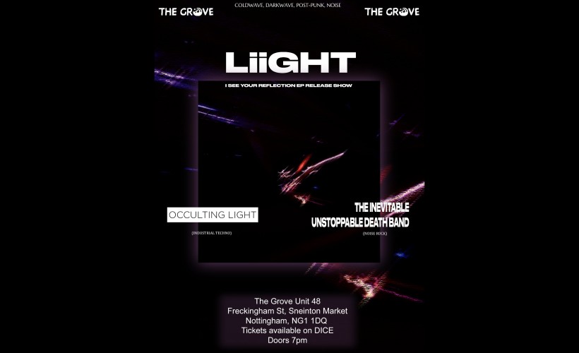 Liight - EP Launch  at The Grove, Nottingham