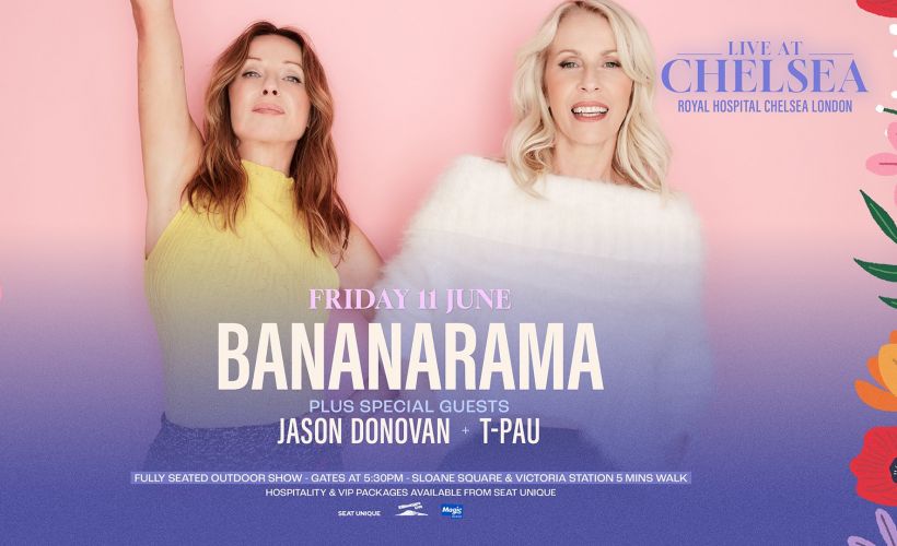 Live at Chelsea - Bananarama Tickets