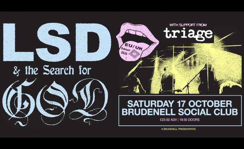 LSD and the Search for God  at Brudenell Social Club, Leeds