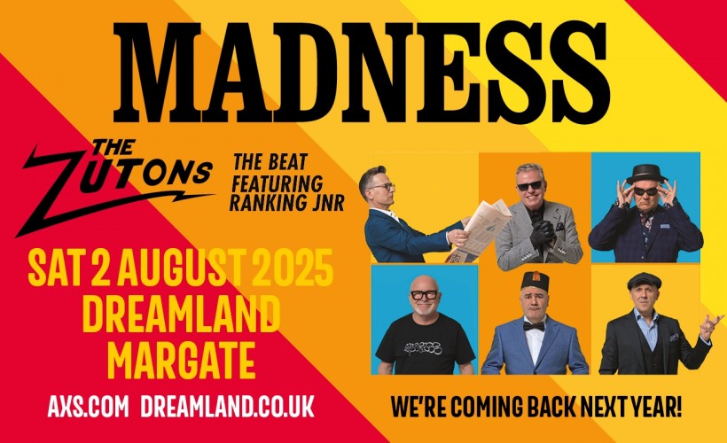 Madness  at Dreamland, Margate