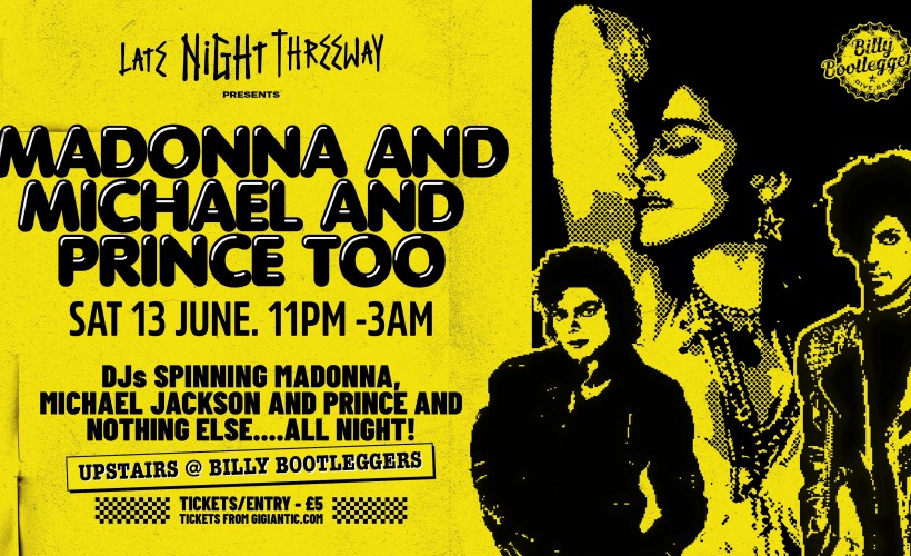 Event image for Madonna and Michael and Prince too