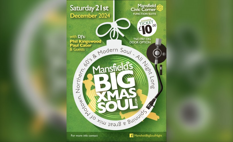 Mansfield Big Soul Night  XMAS PARTY   at Civic Corner and Events, Mansfield