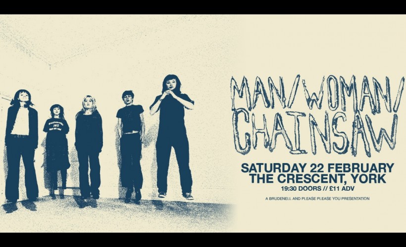 MAN/WOMAN/CHAINSAW tickets