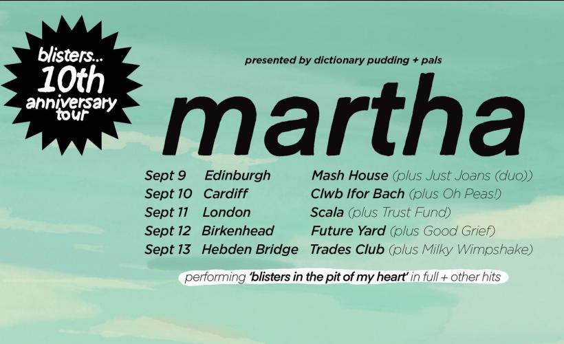 Martha - Blisters 10th Anniversary Tour  at Clwb Ifor Bach, Cardiff