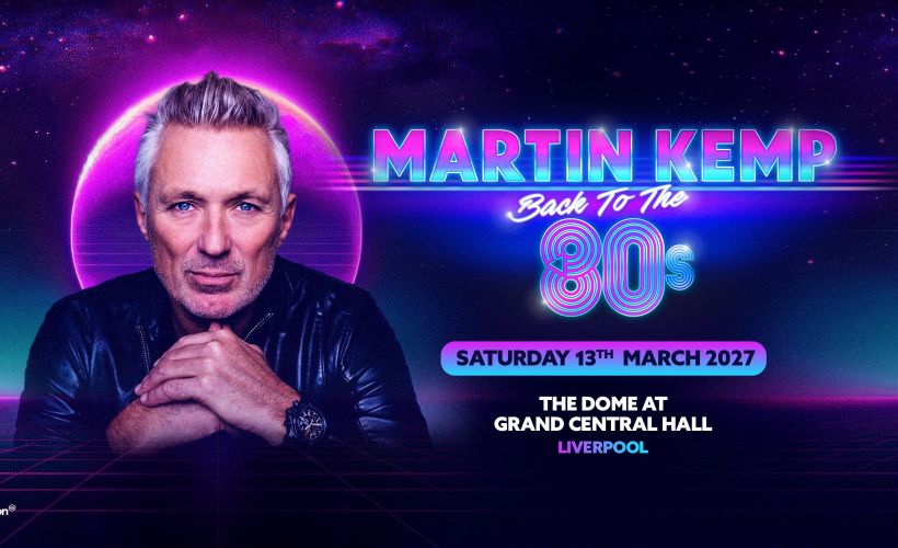 Martin Kemp - Back To The 80s - Liverpool tickets