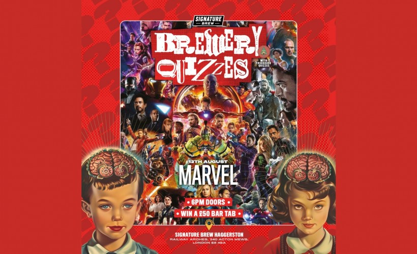 Marvel Brewery Quiz | Haggerston  at Signature Brew Haggerston, London