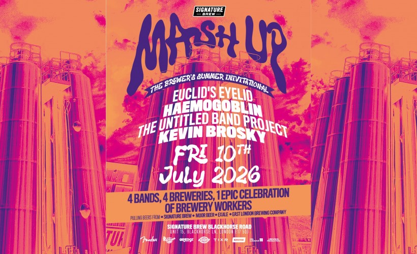 Mash Up: The Brewer's Summer Invitational | London tickets