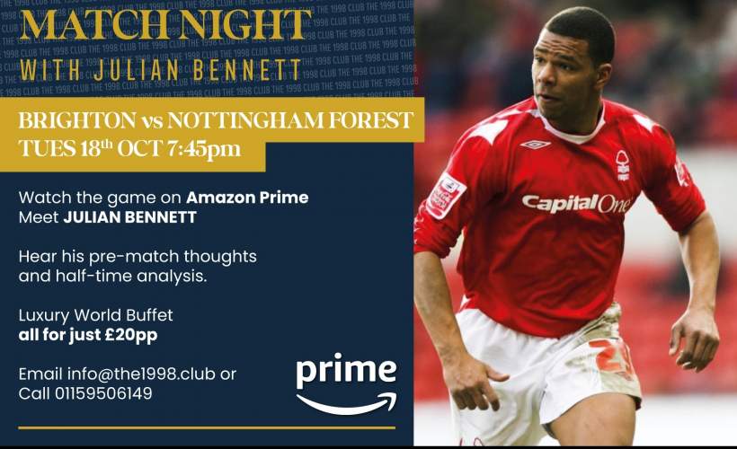 Match night in the 1998 Club with Julian Bennett tickets