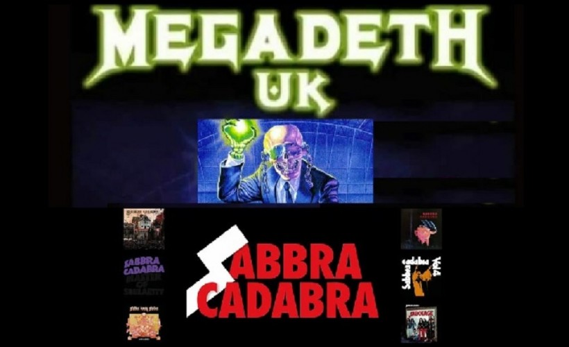 Megadeth UK, Sabbra Cadabra  at The Flowerpot, Derby