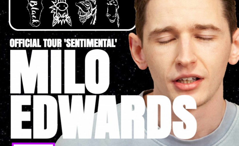 MILO EDWARDS: 'Sentimental' Tour  at The Black Horse, Leicester