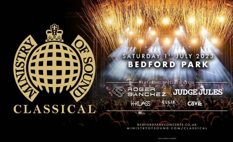 Ministry of Sound Classical   at Bedford Park, Bedford 