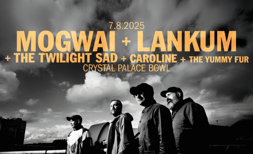 Mogwai & Lankum - South Facing Festival Tickets