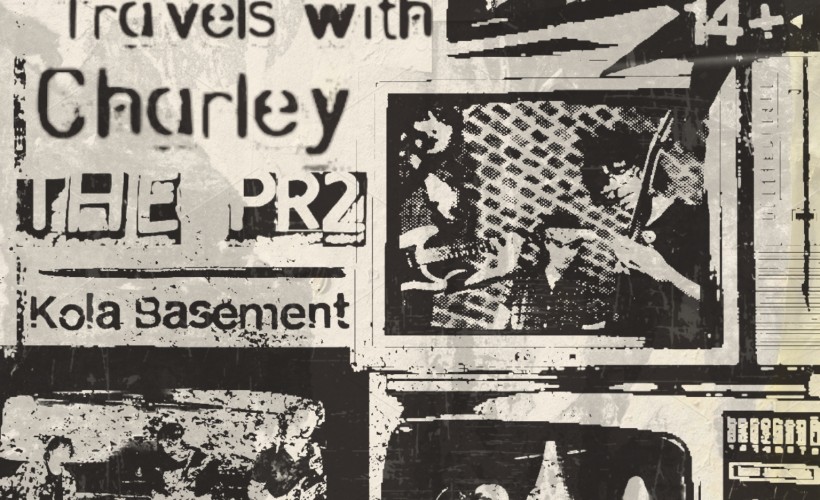 Monkeygun, Extort, Travels with Charley + The PR2 Tickets