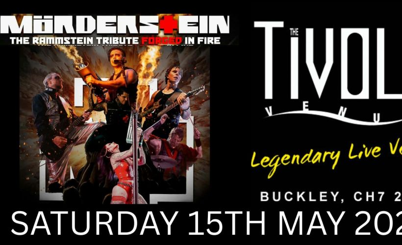 Morderstein   at The Tivoli, Buckley