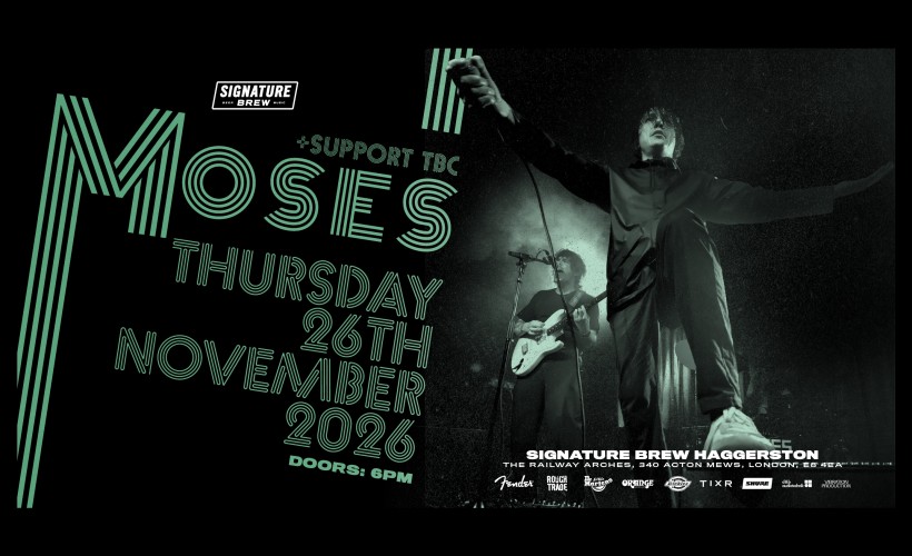 MOSES | London tickets