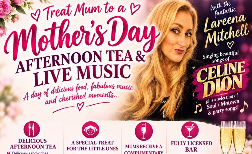 Mother's Day Afternoon Tea & Songs of Celine - Lareena Mitchell tickets