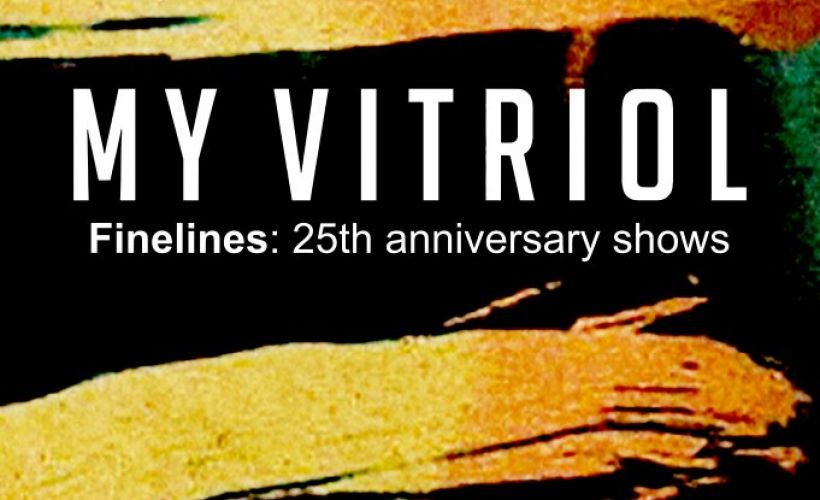 My Vitriol Tickets