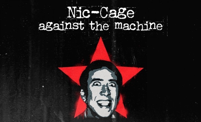 Nic-Cage Against The Machine  at The Assembly Room, Ruthin
