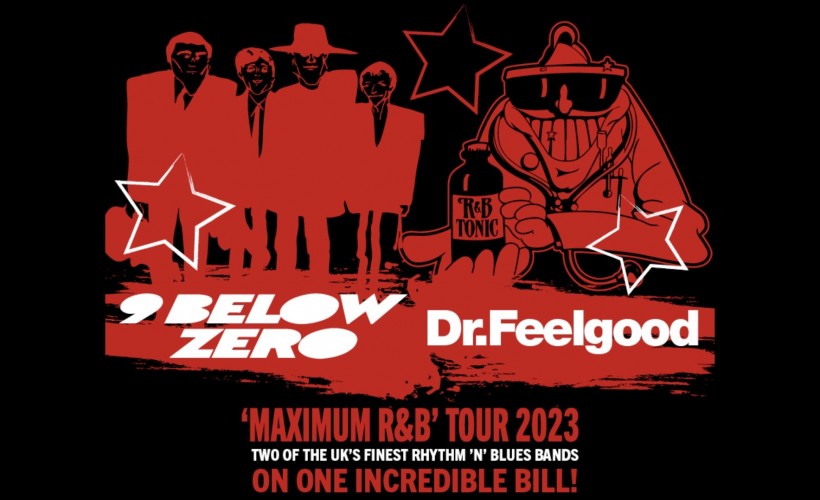 Nine Below Zero + DR. FEELGOOD tickets