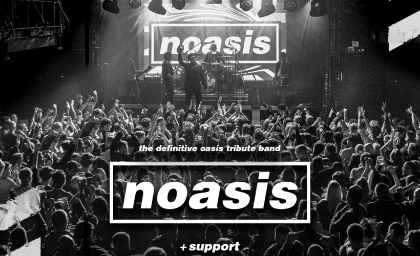 Noasis Tickets