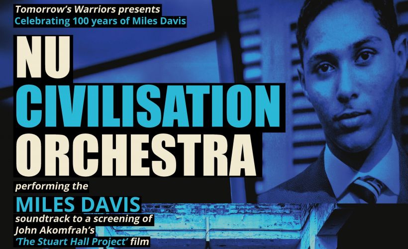 NU CIVILISATION ORCHESTRA: The Stuart Hall Project  Tickets