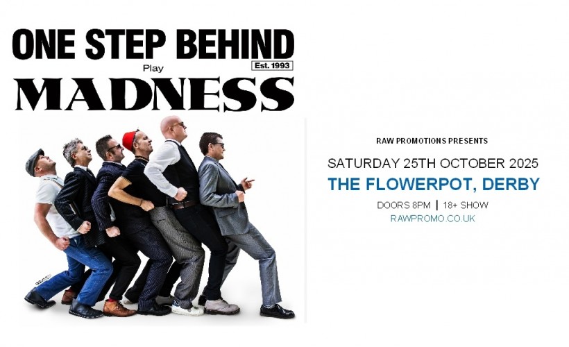 One Step Behind  at The Flowerpot, Derby