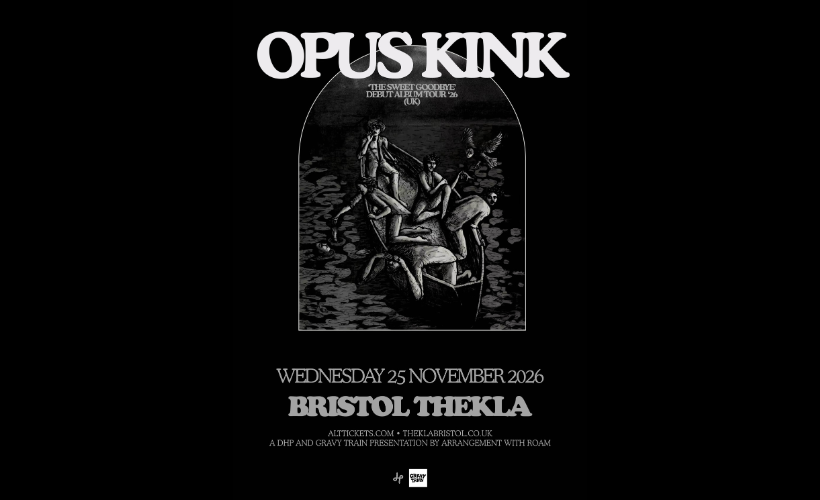 Opus Kink   at Thekla, Bristol