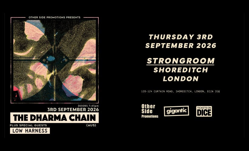 OSP Presents: The Dharma Chain (AUS) + Low Harness tickets