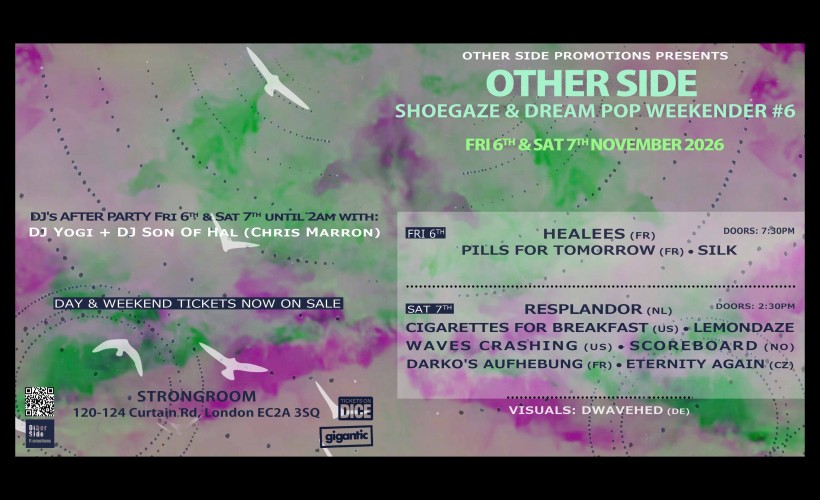 Other Side Shoegaze & Dream Pop Weekender #6 tickets
