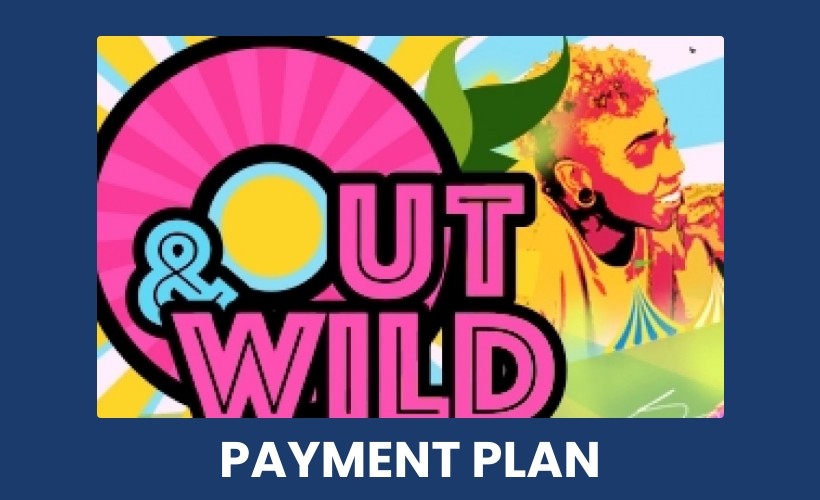 Out & Wild Festival 2023 - Payment Plan  at Lawrenny Village, Pembroke