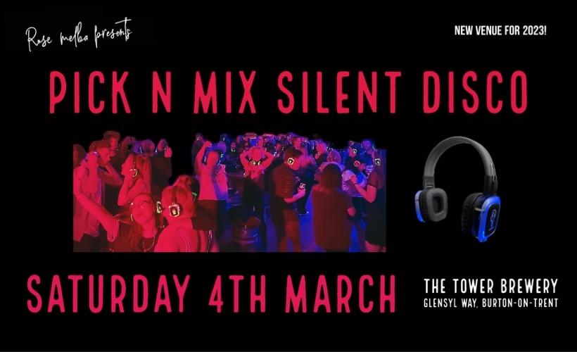 Pick n Mix - Silent Disco tickets