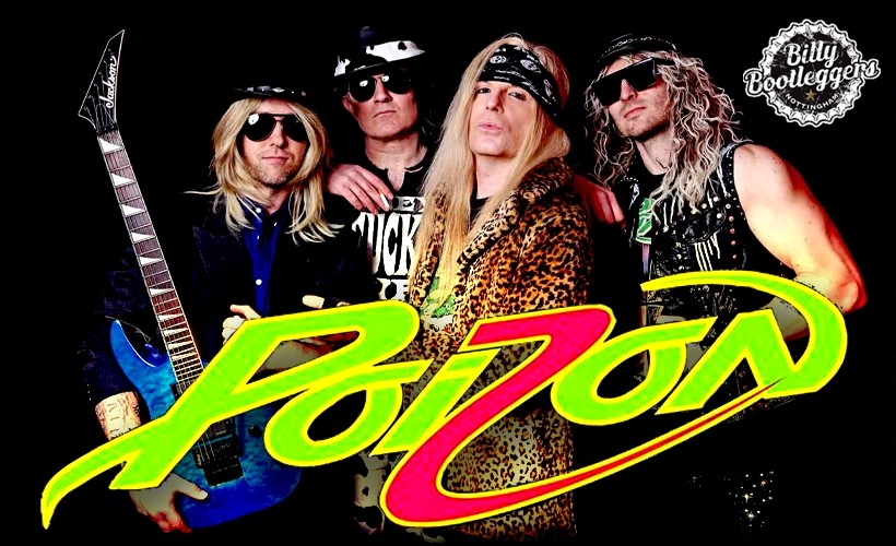 Poizon - World's No.1 Tribute to Poison  at Billy Bootlegger's, Nottingham