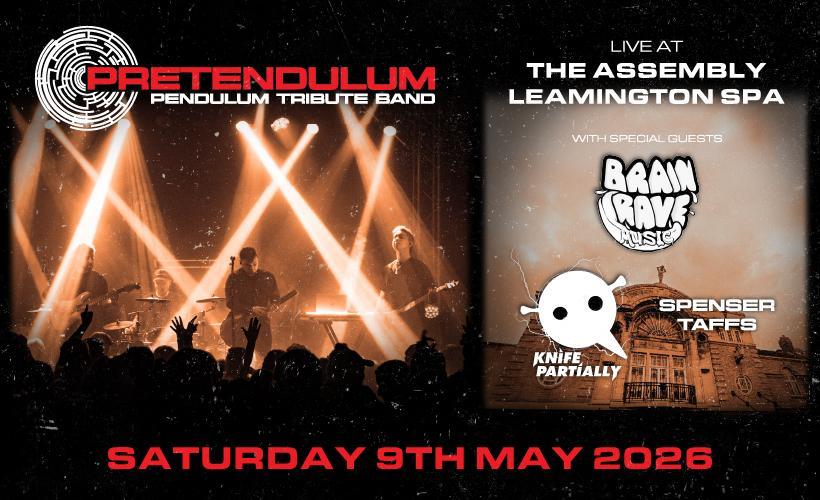 PRETENDULUM  at The Assembly, Leamington Spa