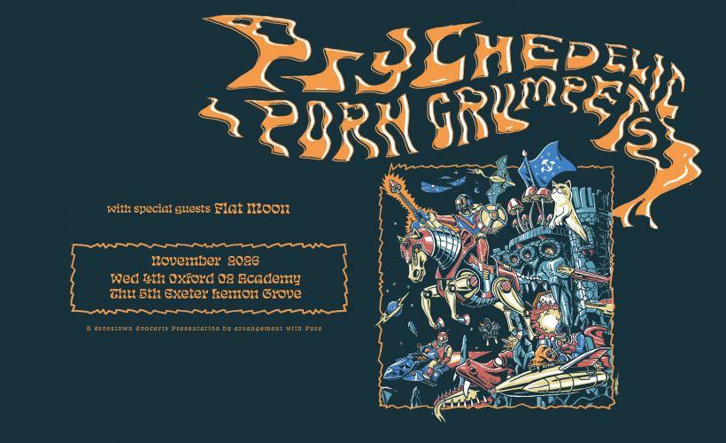 Psychedelic Porn Crumpets Tickets